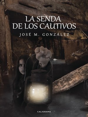 cover image of La senda de los cautivos